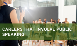 careers that involve public speaking