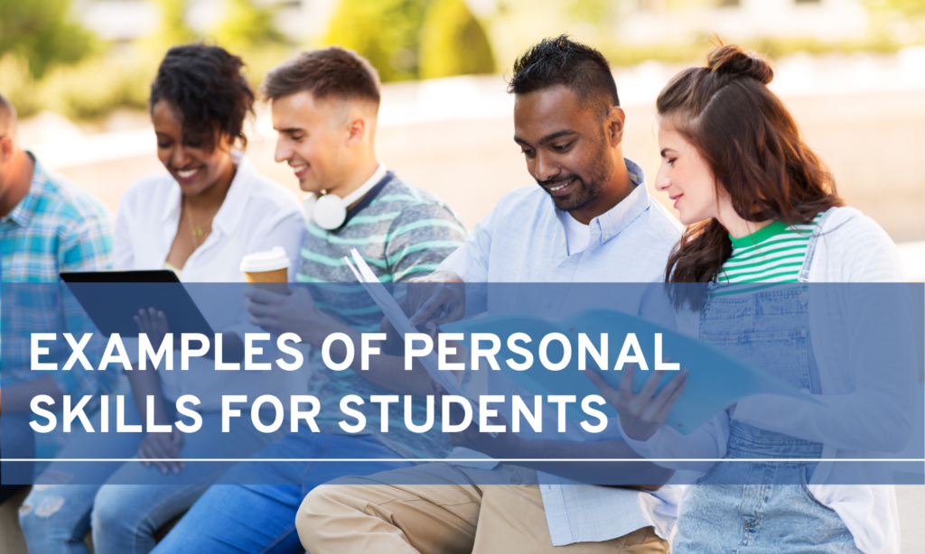 examples of personal skills for students