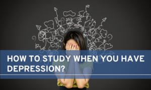 how to study when you have depression 2