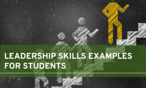 leadership skills examples for students