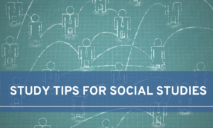 study tips for social studies