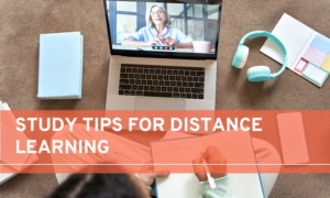 Study Tips for Distance Learning
