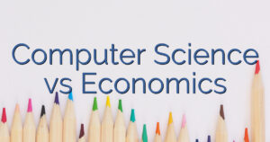Computer Science vs Economics