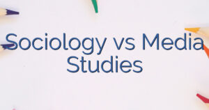 Sociology vs Media Studies