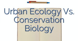 Urban Ecology Vs. Conservation Biology